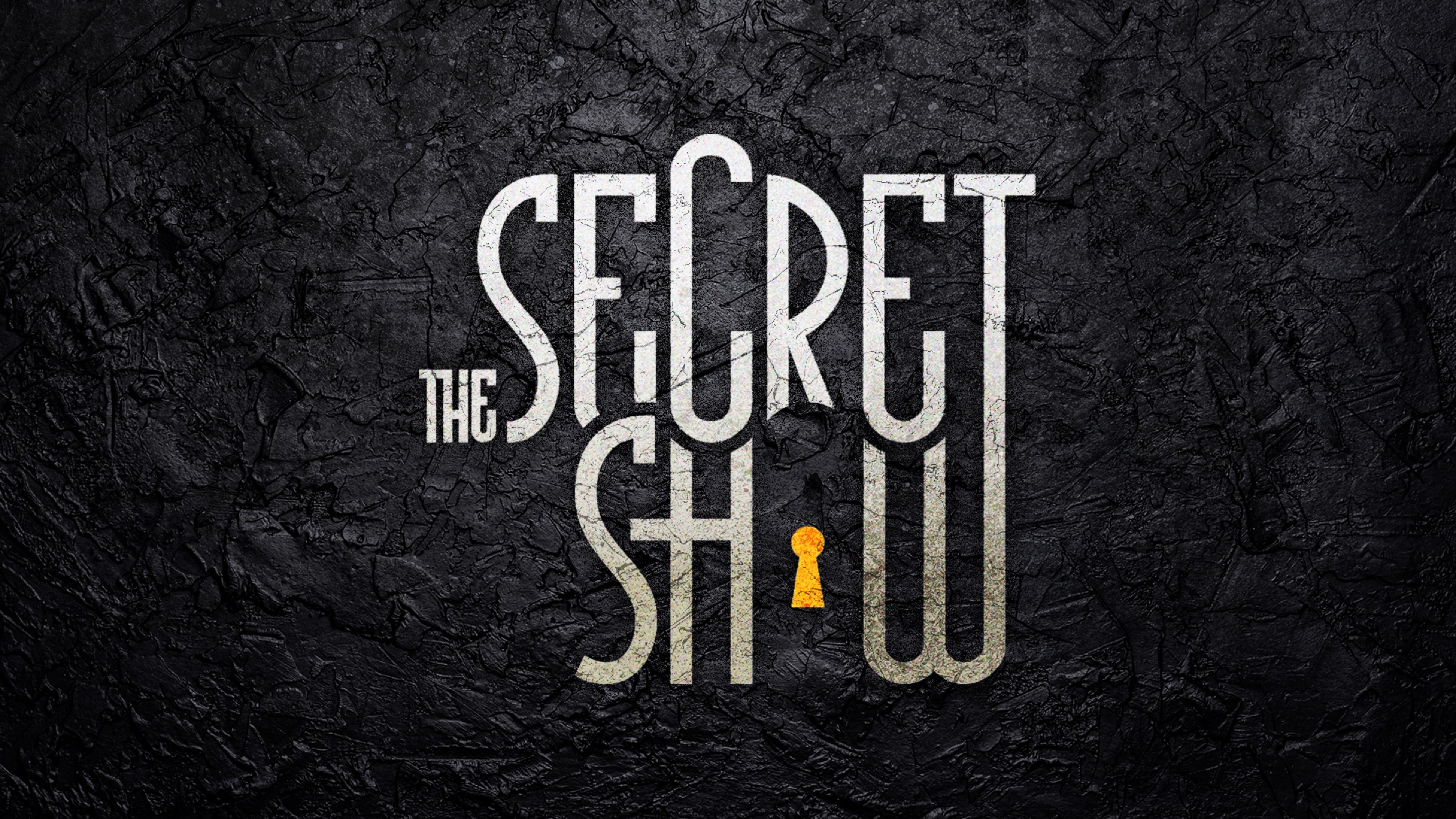The Secret Show wordmark with keyhole motif